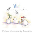 What Snowmen Do BOOK